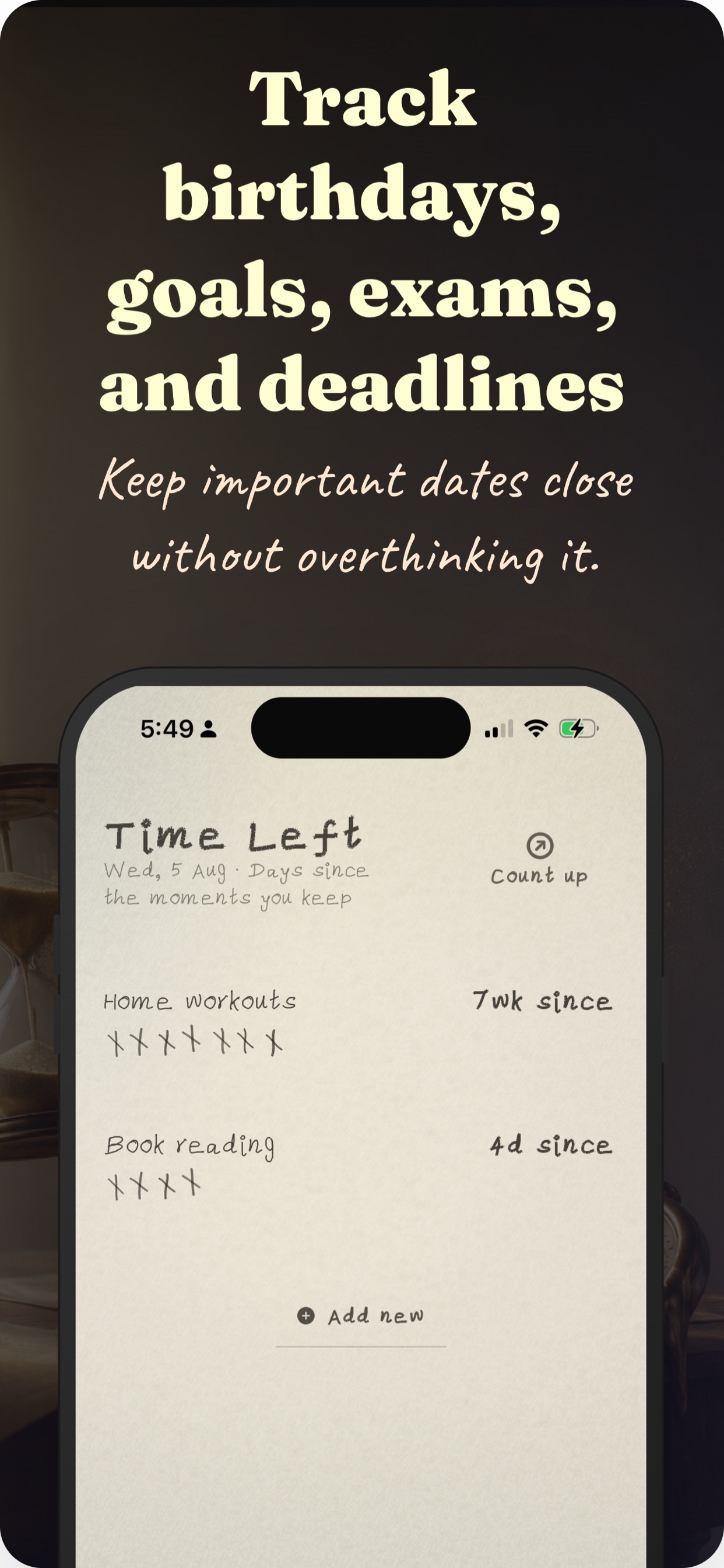 Time Left birthdays, goals, exams, and deadlines